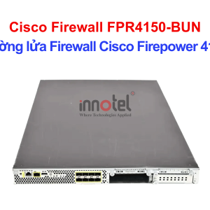 Cisco Firewall FPR4150-BUN Cisco Firepower 4150 Master Bundle – Thiết bị tường lửa Cisco Firewall FPR4150-BUN