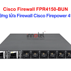Cisco Firewall FPR4150-BUN Cisco Firepower 4150 Master Bundle – Thiết bị tường lửa Cisco Firewall FPR4150-BUN