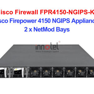 Cisco Firewall FPR4150-NGIPS-K9 Cisco Firepower 4150 NGIPS Appliance, 2 x NetMod Bays – Thiết bị tường lửa Cisco Firewall FPR4150-NGIPS-K9