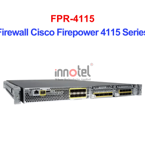 Cisco Firewall FPR-4115 Firewall Cisco Firepower 4115 Series – Thiết bị tường lửa FPR-4115