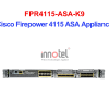 Cisco Firewall FPR4115-ASA-K9 Cisco Firepower 4115 ASA Appliance – Thiết bị tường lửa FPR4115-ASA-K9