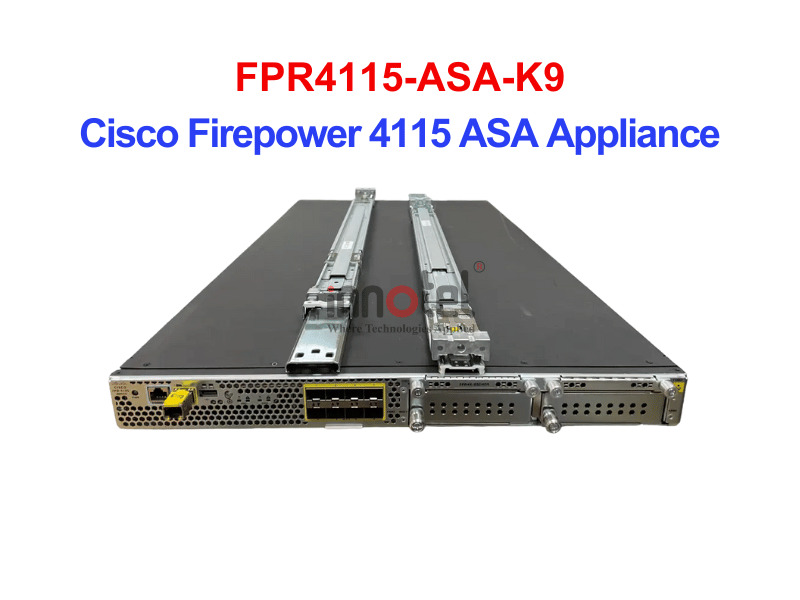 Cisco Firewall FPR4115-ASA-K9 Cisco Firepower 4115 ASA Appliance – Thiết bị tường lửa FPR4115-ASA-K9