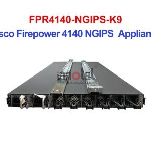 Cisco FPR4140-NGIPS-K9 Cisco Firepower 4140 NGIPS Appliance – Thiết bị tường lửa FPR4140-NGIPS-K9