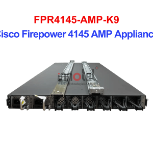 Cisco Firewall FPR4145-AMP-K9 Cisco Firepower 4145 AMP Appliance – Thiết bị tường lửa FPR4145-AMP-K9