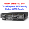 Cisco FPR9K-SM48-FTD-BUN Cisco Firepower 9300 Security Module 48 FTD Bundle – Thiết bị tường lửa FPR9K-SM48-FTD-BUN