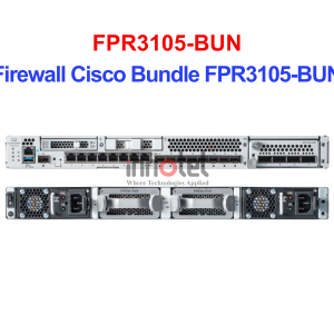 Cisco FPR3105-BUN Firewall Cisco Bundle – Thiết bị tường lửa Firewall Cisco Bundle FPR3105-BUN