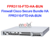 Cisco FPR3110-FTD-HA-BUN Firewall Cisco Secure Bundle HA – Thiết bị tường lửa Firewall Cisco Secure Bundle HA FPR3110-FTD-HA-BUN