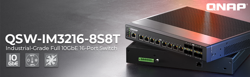 Switch QNAP QSW-IM3216-8S8T – Thiết Bị Chuyển Mạch Switch QNAP QSW-IM3216-8S8T