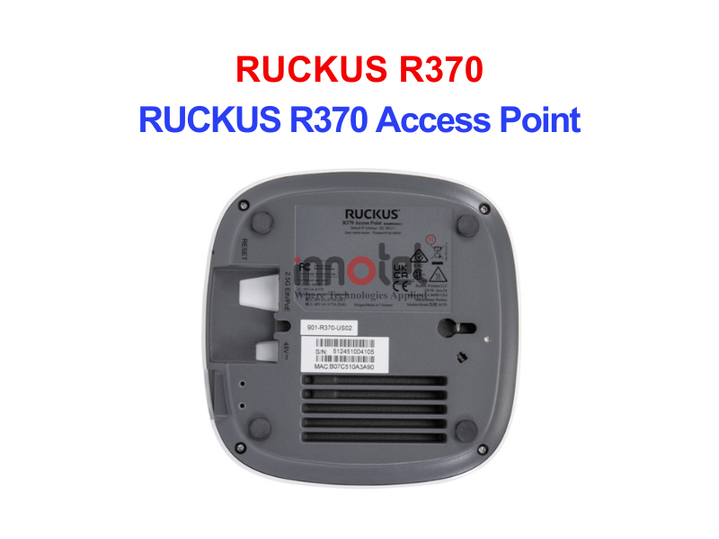 Ruckus R370 – Thiết bị Wifi Trong Nhà RUCKUS R370 Access Point