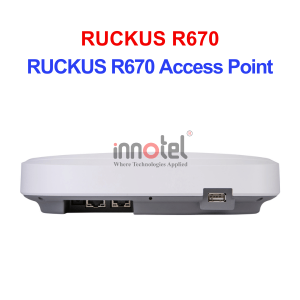 Ruckus R670 – Thiết bị Wifi Trong Nhà RUCKUS R670 Access Point