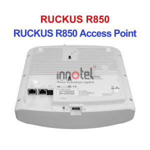 Ruckus R850 – Thiết bị Wifi Trong Nhà RUCKUS R850 Access Point