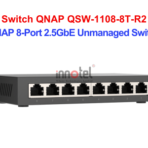 Switch QNAP QSW-1108-8T-R2 – Thiết Bị Chuyển Mạch Switch QNAP QSW-1108-8T-R2