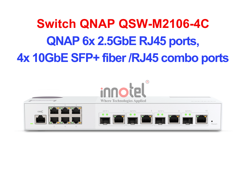 Switch QNAP QSW-M2106-4C – Thiết Bị Chuyển Mạch Switch QNAP QSW-M2106-4C