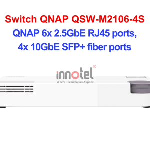 Switch QNAP QSW-M2106-4S – Thiết Bị Chuyển Mạch Switch QNAP QSW-M2106-4S