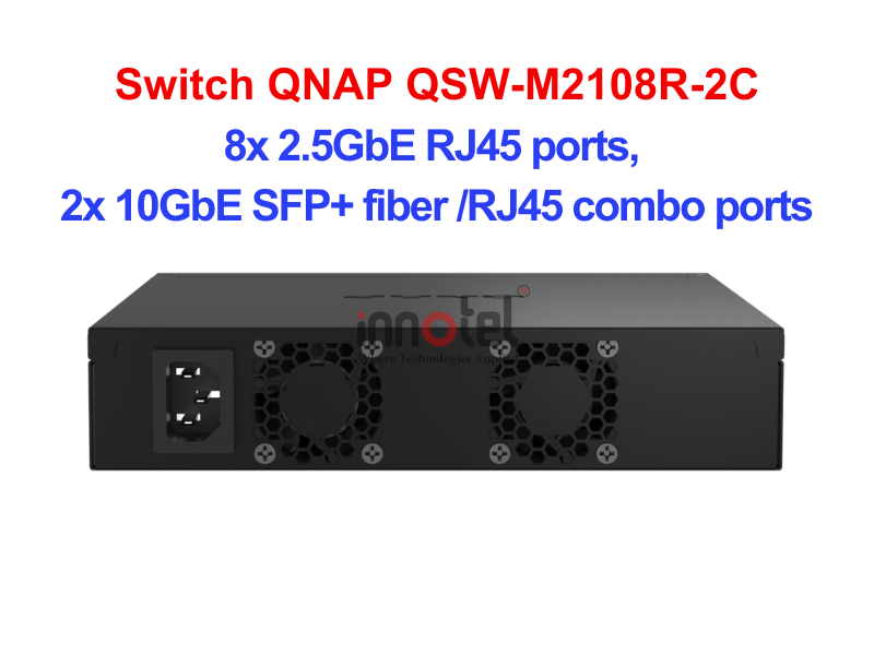 Switch QNAP QSW-M2108R-2C – Thiết Bị Chuyển Mạch Switch QNAP QSW-M2108R-2C