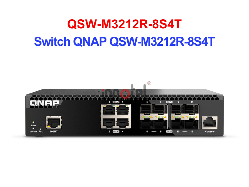 Switch QNAP QSW-M3212R-8S4T – Thiết Bị Chuyển Mạch Switch QNAP QSW-M3212R-8S4T