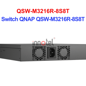 Switch QNAP QSW-M3216R-8S8T – Thiết Bị Chuyển Mạch Switch QNAP QSW-M3216R-8S8T