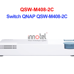 Switch QNAP QSW-M408-2C – Thiết Bị Chuyển Mạch Switch QNAP QSW-M408-2C