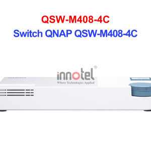 Switch QNAP QSW-M408-4C – Thiết Bị Chuyển Mạch Switch QNAP QSW-M408-4C