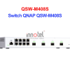 Switch QNAP QSW-M408S – Thiết Bị Chuyển Mạch Switch QNAP QSW-M408S