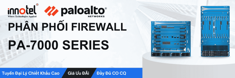 Phân phối firewall PA-7000 Series