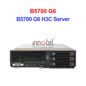 B5700 G6 H3C Server