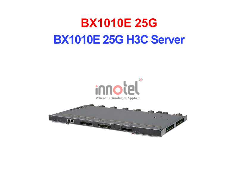 Server H3C BX1010E 25G – Thiết Bị Máy Chủ BX1010E 25G H3C Server