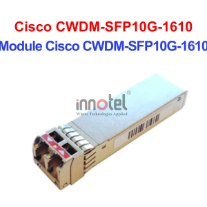 Module Cisco CWDM-SFP10G-1610