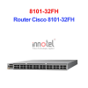 Router Cisco 8101-32FH – Thiết Bị Router Router Cisco 8101-32FH