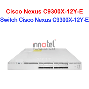 Switch Cisco Nexus C9300X-12Y-E