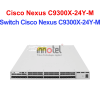Switch Cisco C9300X-24Y-M – Thiết Bị Chuyển Mạch Switch Cisco Nexus C9300X-24Y-M