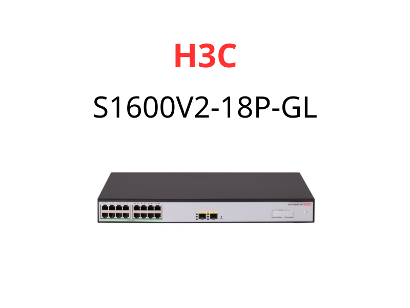 LS-1600V2-18P-GL H3C SWITCH LS-1600V2-18P-GL H3C SWITCH